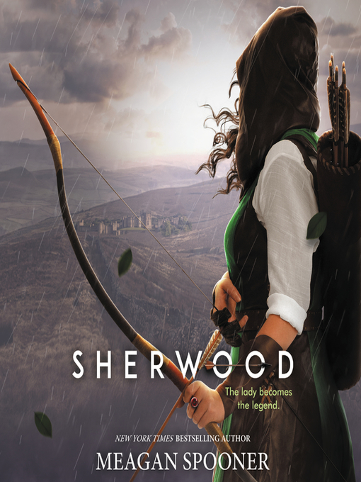 Title details for Sherwood by Meagan Spooner - Wait list